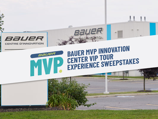 BAUER MVP INNOVATION CENTER VIP TOUR EXPERIENCE SWEEPSTAKES